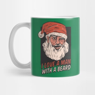 I Love a Man with a Beard Mug